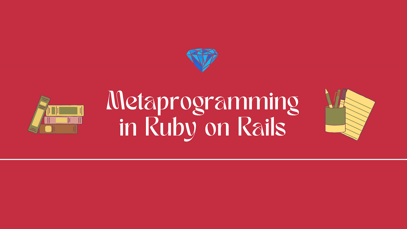 Meta Programming in Ruby On Rails